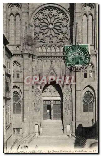 Cartes postales Clermont Ferrand Le Grand Portail de la Cathedrale