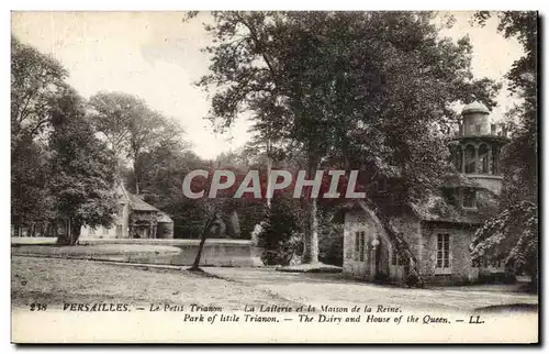 Cartes postales Versailles Le Petit Trianon Le laiterie la Maisson de la Reine