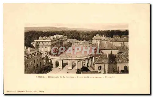 Cartes postales Nancy Hemicycle De La Carrierre Palais Du Gouvernement