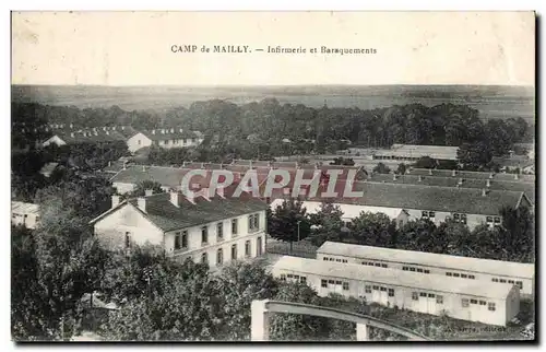 Ansichtskarte AK Camp De Mailly Infirmerie Et Baraquements Militaria