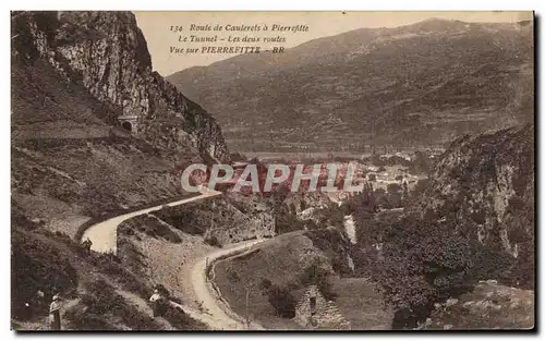 Cartes postales route De Cauterets A Pierrefitte Le Tunnel Les deux routes