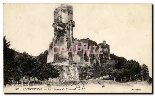 Cartes postales L&#39Auvergne Le Chateau De Tournoel