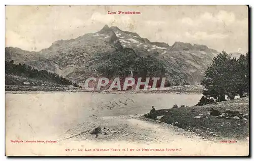 Cartes postales Les Pyrenees Le Lac d&#39Aumar Et Le Neouvieille