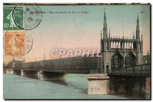 Cartes postales Strasbourg Pont du Chemin de Fer sur le Rhin