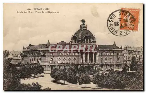 Cartes postales Strasbourg Palais du Rhin Place de la Republique