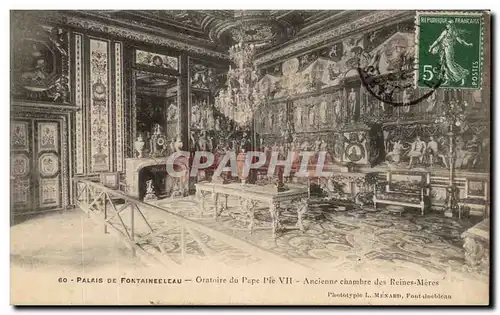 Ansichtskarte AK Palais de Fontainebleau Oratoire du Pape Pie VII Ancienne Chambre des Reines Meres