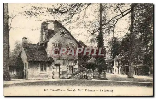 Ansichtskarte AK Versailles Parc Du Petit Trianon Le Moulin