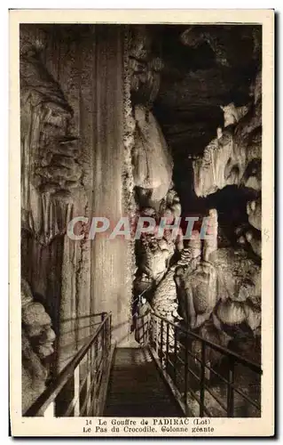 Cartes postales Le Gouffre De Padirac Le Pas Du Crocodile Colonne Geante