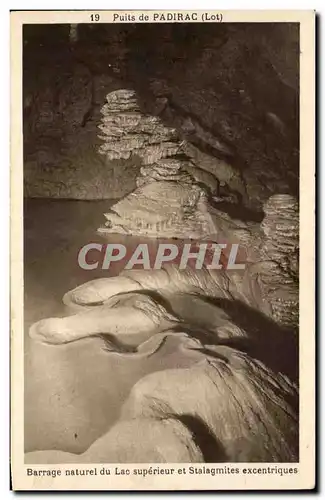 Cartes postales Puits De Padirac Barrage Naturel Du Lac Superieur Et Stalagmites Excemtriques