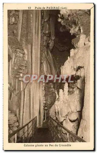 Cartes postales Puits De Padirac Colonne Geante Au Pas Du Crocodile