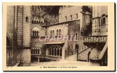 Cartes postales Rocamadour Le Parvis des Eglises