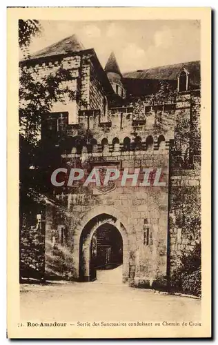 Cartes postales Roc Amadour Sortie des Sanctuaires Conduisant au Chemin de Croix