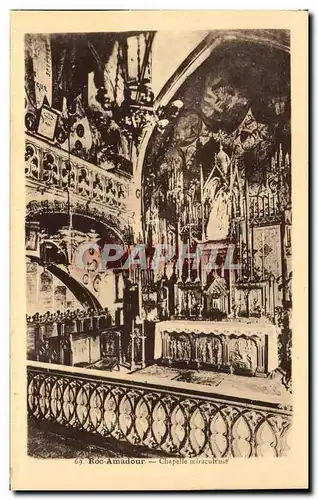 Ansichtskarte AK Roc Amadour Chapelle Miraculeuse