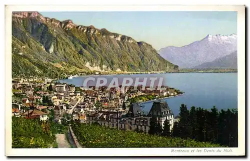 Cartes postales Montreux Et Les Dents Du Midi