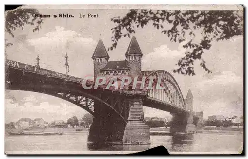 Ansichtskarte AK Bonn s Rhin Le Pont