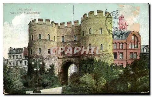 Cartes postales Koln Das alte Hahnentor