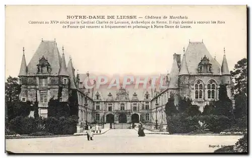 Ansichtskarte AK Notre Dame De Liesse Chateau de Marchais