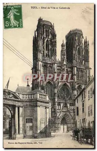 Cartes postales Toul Hotel de Ville et Cathedrale M