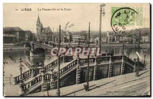 Ansichtskarte AK Liege La Passerelle et la Poste