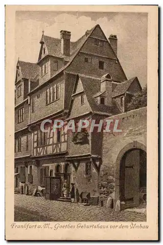Cartes postales Frankfurt Goethes Geburtshaus Vor Dem Umbau