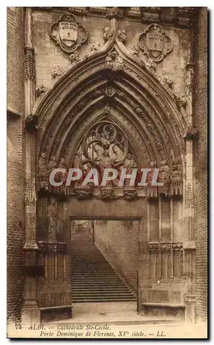 Cartes postales Albi Cathedrale Ste Cecile Porte Dominique De Florence