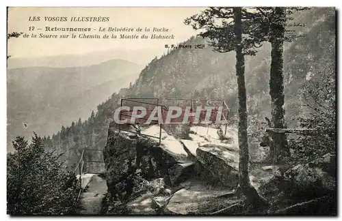 Ansichtskarte AK Les Vosges Illustrees Retournemer Le Belvedere De La Roche De La Source Sur Le Chemin De La Mont