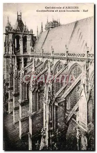 Cartes postales Cathedrale D'Amiens Contreforta et Arcs boutants nef