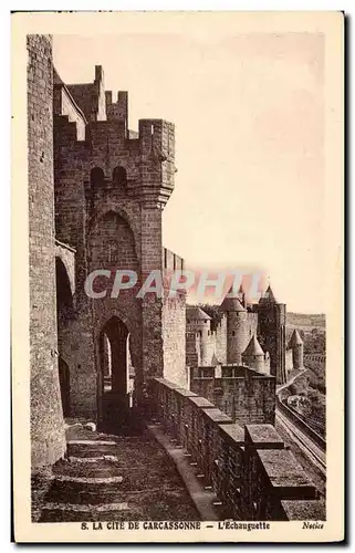 Cartes postales La Cite De Carcassonne L&#39echauguette