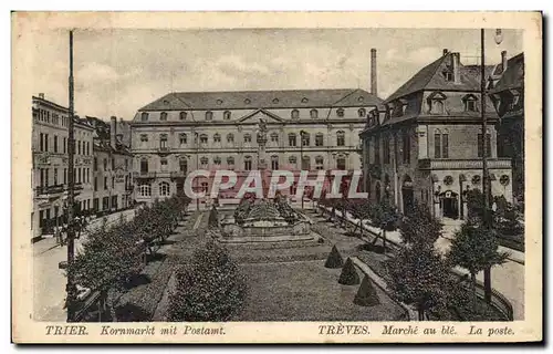 Cartes postales Trier Kornmarkt mit Postamt Marche au ble La poste