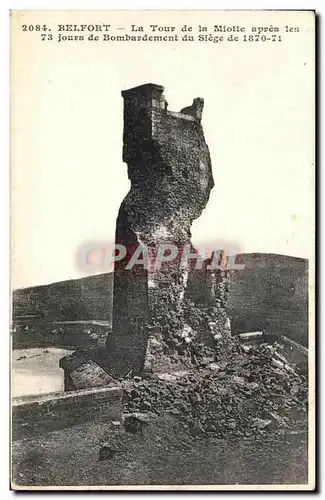 Ansichtskarte AK Belfort La Tour de la Miotte apres les Jours de Bombardement du Siege de