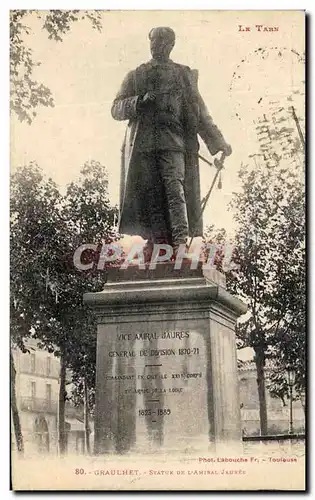 Cartes postales Graulhet Statue De L'Amiral Jaunes