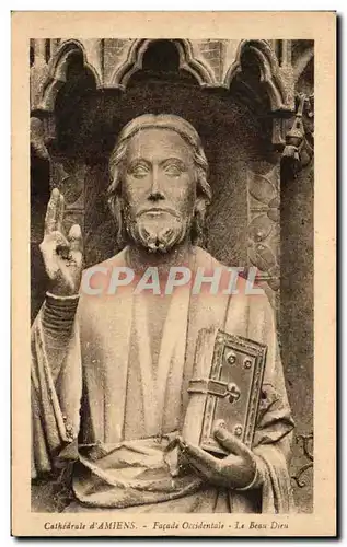 Cartes postales Cathedrale d'Amiens Facade Occidentale Le Beau Dieu