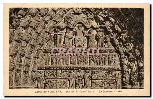 Cartes postales Cathedrale d'Amiens Tympan Du Grand Portail Le Jugement Dernier