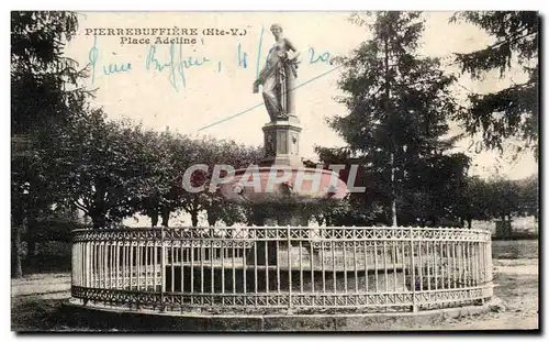 Cartes postales Pierrebuffiere Place Adeline