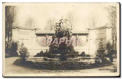 Ansichtskarte AK Bordeaux Fontaine Amedee Larrieu