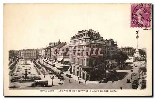 Cartes postales Bordeaux Les Allees De Tourny et le cours du XXX Juillet