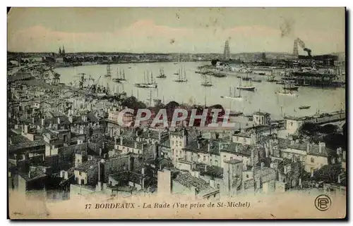 Cartes postales Bordeaux La Rade Vue prise de St Michel Bateaux