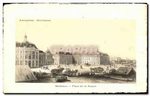 Ansichtskarte AK Bordeaux Place De La Bourse Ancienne Guyenne