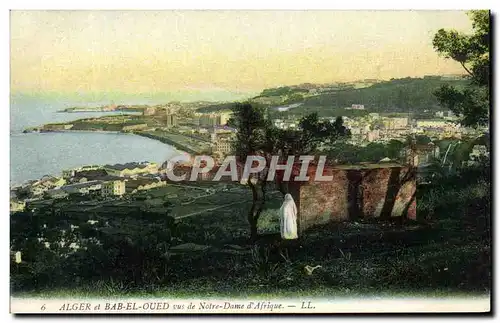 Cartes postales Alger et Bab El Oued vus de Notre Dame d&#39Afrique Algerie