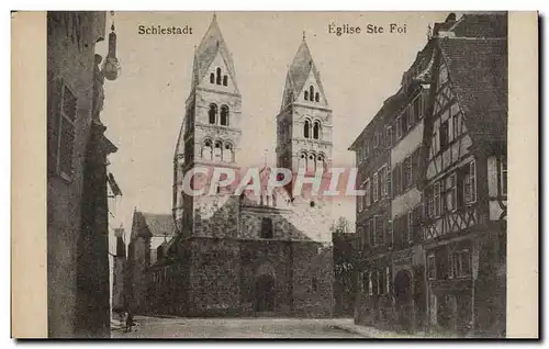 Cartes postales Schlestadt Eglise Ste Foi