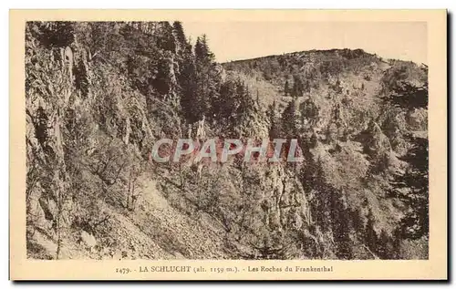 Ansichtskarte AK La Schlucht Les Roches du Frankenthal