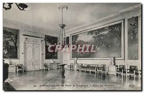 Cartes postales Palais de Compiegne Salon des Huissiers