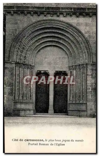 Ansichtskarte AK Cite de Carcassonne Portail Roman de l&#39Eglise