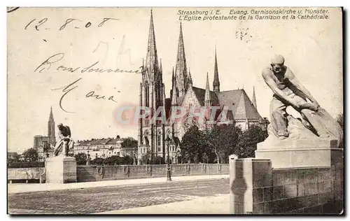 Ansichtskarte AK Strassburg Evang Garnisonskirche Munster L&#39Eglise Protestante de la Garnison et la Cathedrale