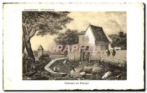 Cartes postales Ancienne Guyenne Chateau de Benoge