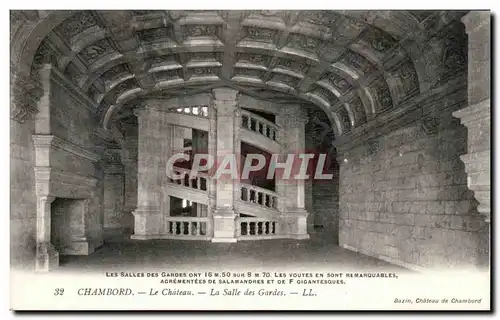 Cartes postales Chambord Le Chateau La Salle des Gardes