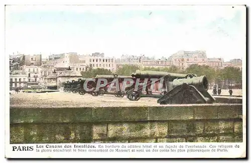 Cartes postales Paris Les Canons des Invalide En bordure du celebre hotel et en facade de l&#39esplanade ces rel