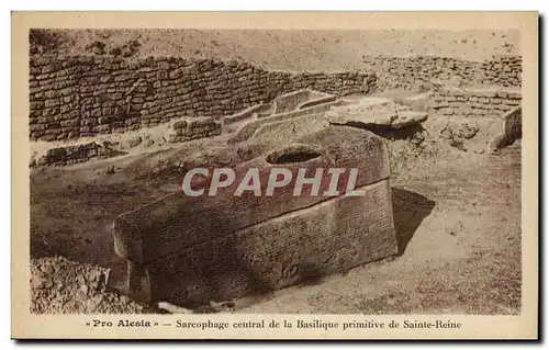 Cartes postales Sarcophage Central De La Basilique Primitive De Sainte Reine Pro Alesia