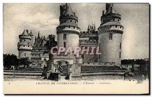 Cartes postales Chateau De Pierrefonds L&#39Entree