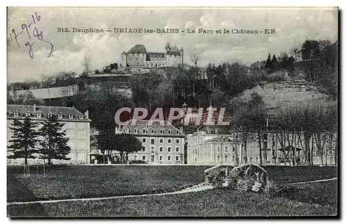 Cartes postales Dauphine Uriage les Bains le parc et le Chateau